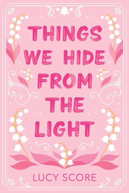 Things We Hide from the Light (Collector's Edition)