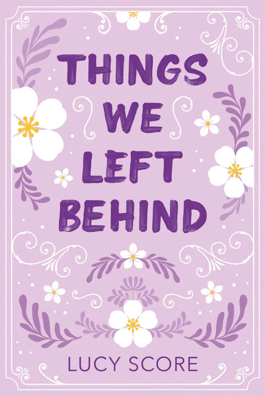 Things We Left Behind (Collector's Edition)