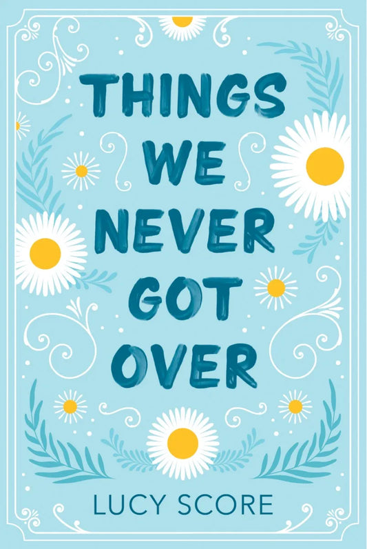 Things We Never Got Over (Collector's Edition)