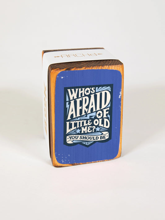 Who's Afraid of Little Old Me? Bookend